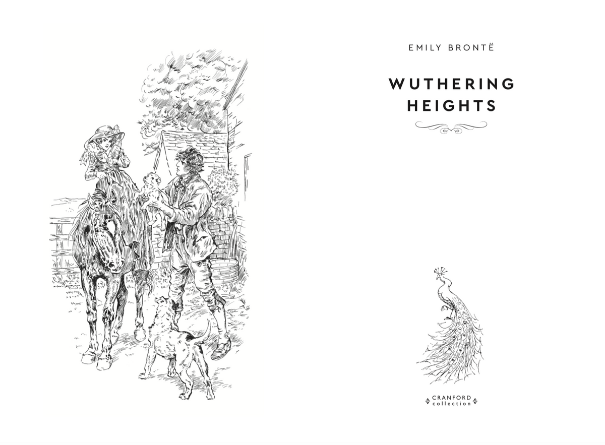 Cranford Sprayed Edges l Wuthering Heights - Emily Brontë, an intense and tragic love story of Catherine Earnshaw and Heathcliff - Now only R329.95
