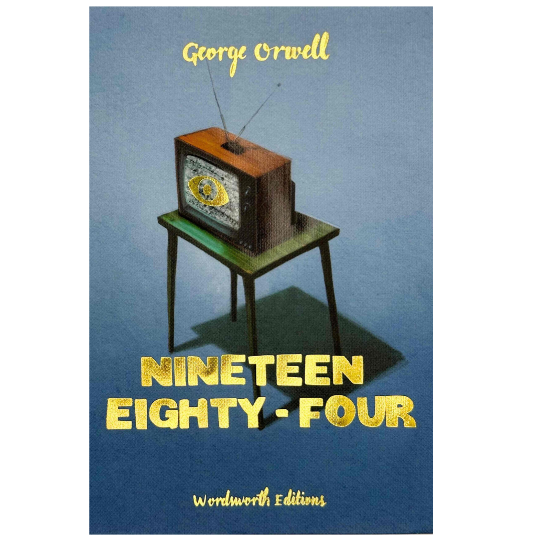 Wordsworth Collectors Edition l 1984 - George Orwell - Nineteen Eighty-Four A struggle for truth under the oppressive rule of Big Brother - Now only R219