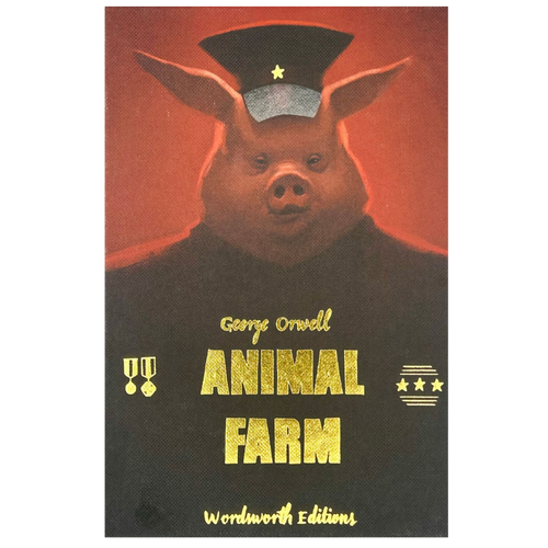 Wordsworth Collectors Edition l Animal Farm - George Orwell. The animals’ revolution and its descent into corruption and control - Now only R219