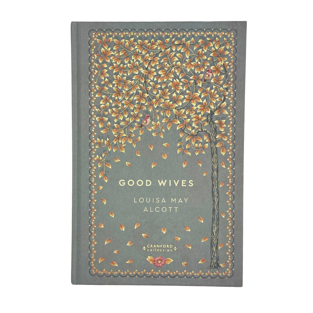 Louisa May Alcott - Good Wives