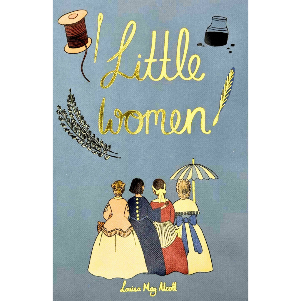 Wordsworth Collectors Edition l Little Women - Louisa May Allcott - The beloved story of the March sisters as they grow, dream and discover their place in the world - Now only R219