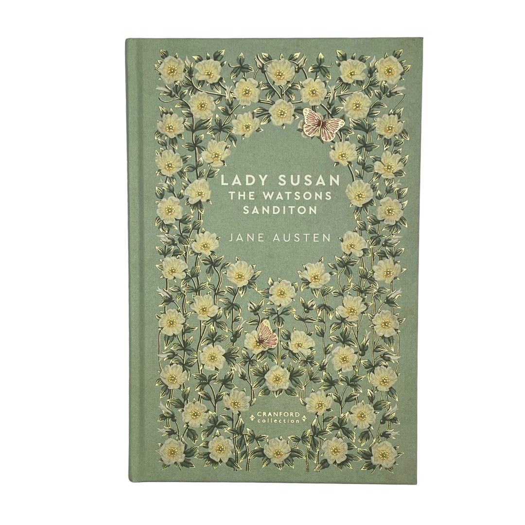Jane Austen - Lady Susan, The Watsons, Sanditon